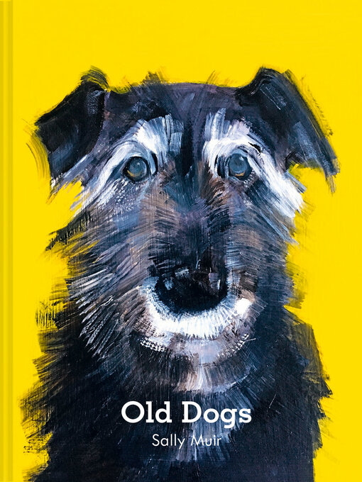 Title details for Old Dogs by Sally Muir - Available